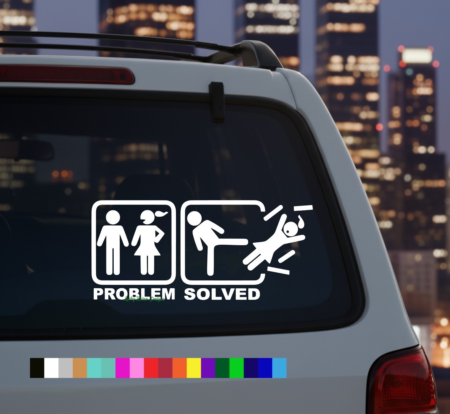 Problem Solved Funny Vinyl Decal Sticker Car Truck Window Bumper JDM Humor