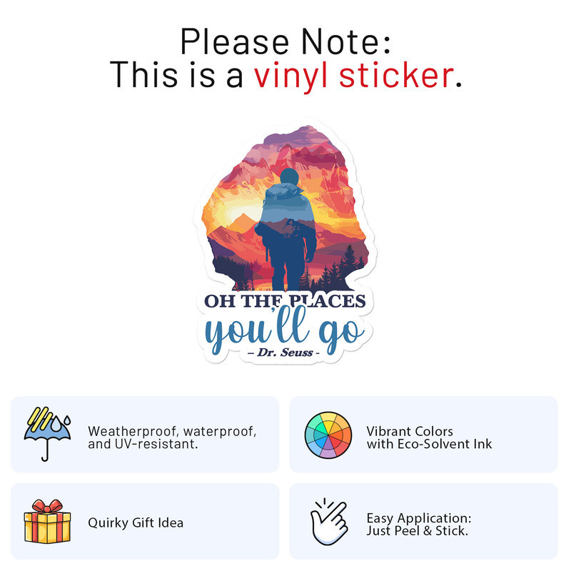 Oh The Places You'll Go Travel – Car Bumper Sticker Vinyl Art Decal
