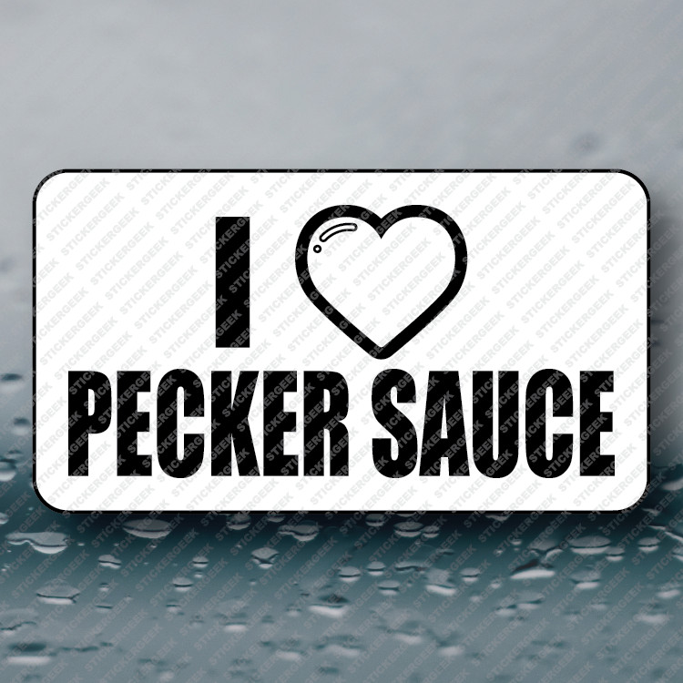 I HEART PECKER SAUCE Adult Humor Funny Prank Joke Gag Sticker 25-250pcs
