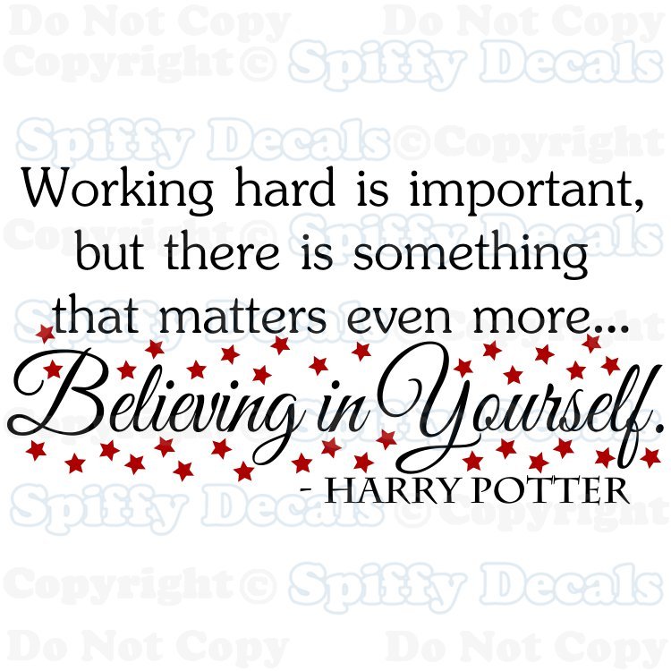 WORK HARD BELIEVE IN YOURSELF HARRY POTTER QUOTE 40 STARS Vinyl Wall Decal