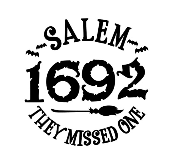 Salem Massachusetts 1692 Vinyl Decal Sticker Car Truck Halloween They Missed One