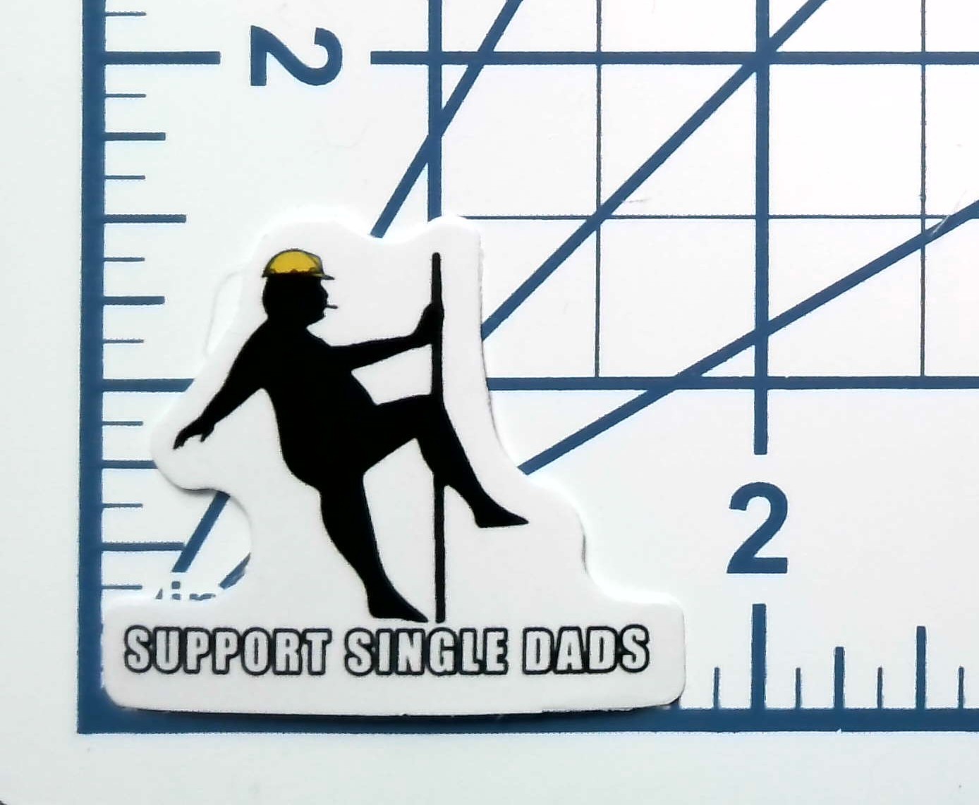 Support Single Dads Vinyl Sticker Funny Construction Worker Decal Hard Hat Humor