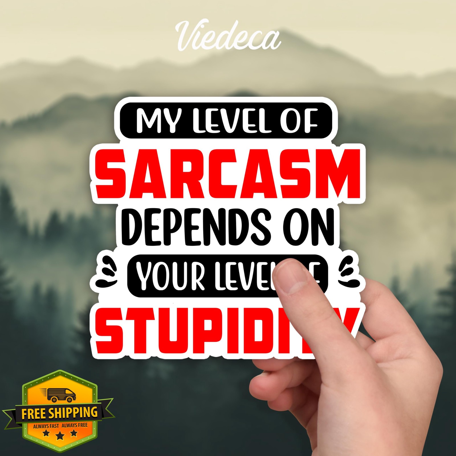 Funny Sarcasm Stupidity Sticker Vinyl Decal 3×2.9 Inch Tumbler Laptop