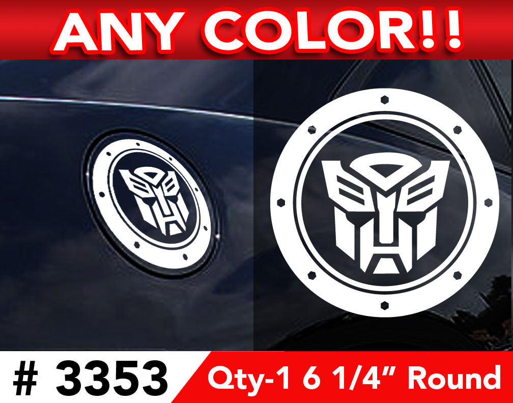 TRANSFORMERS AUTOBOT GAS CAP DECAL STICKER 6 1/4" ROUND ANY COLOR