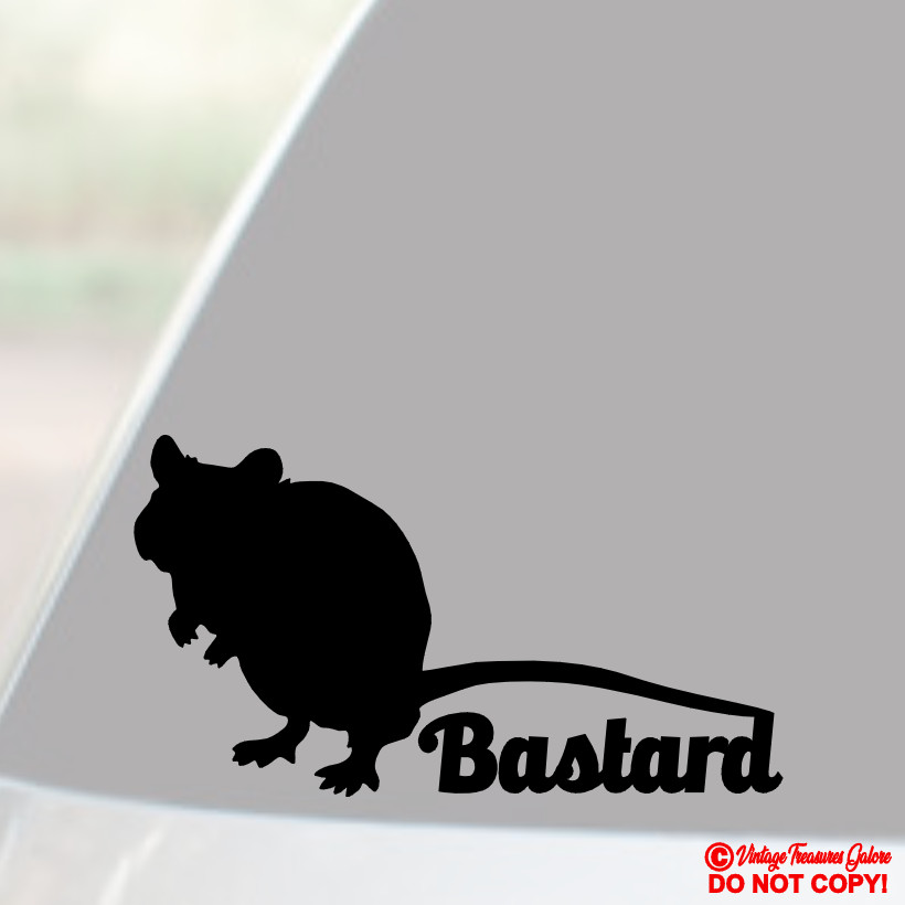 RAT BASTARD Vinyl Decal Sticker Car Truck Rear Window Wall Boat Bumper FUNNY JDM