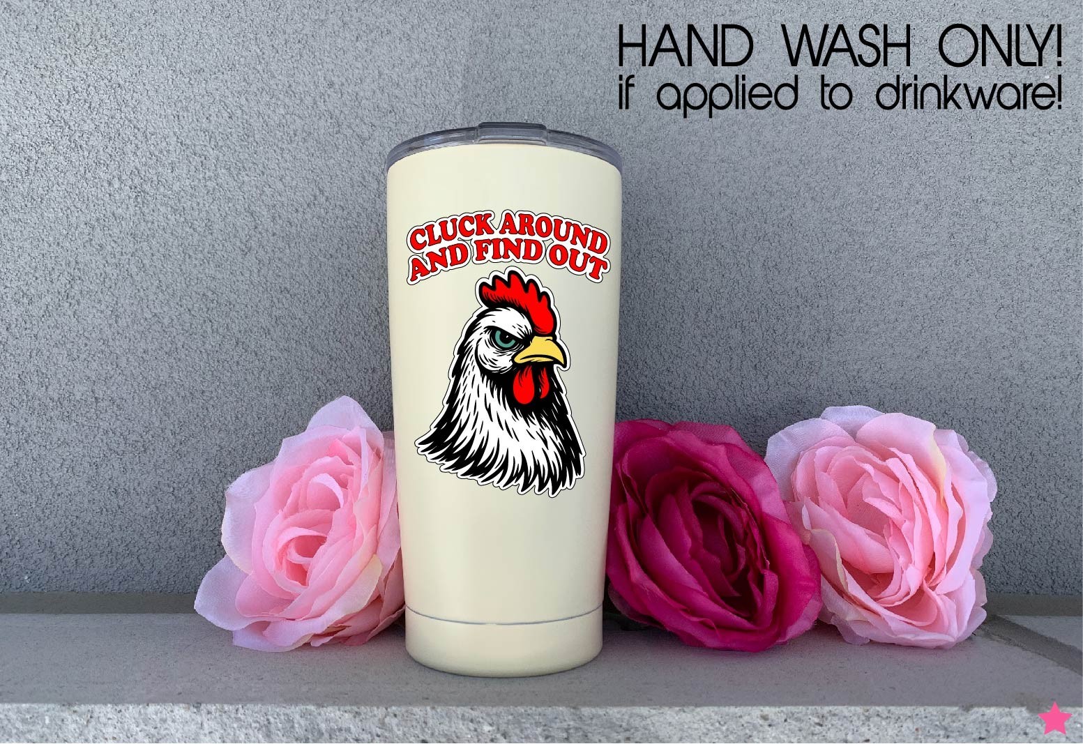 Rooster Cluck Around Find Out Decal Sticker Printed Die Cut Angry Chicken FAFO