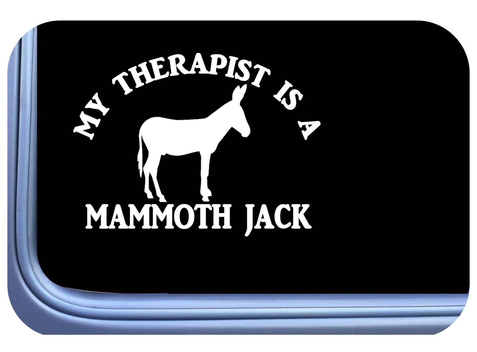 Mammoth Jack Donkey Sticker Therapist OS 596 6 inch decal sticker