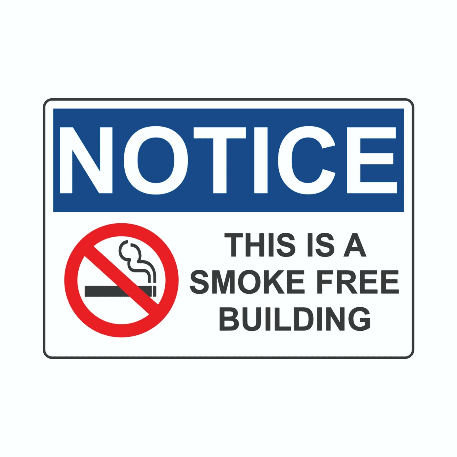 Notice This Is A Smoke Free Building Sign Decal Sticker