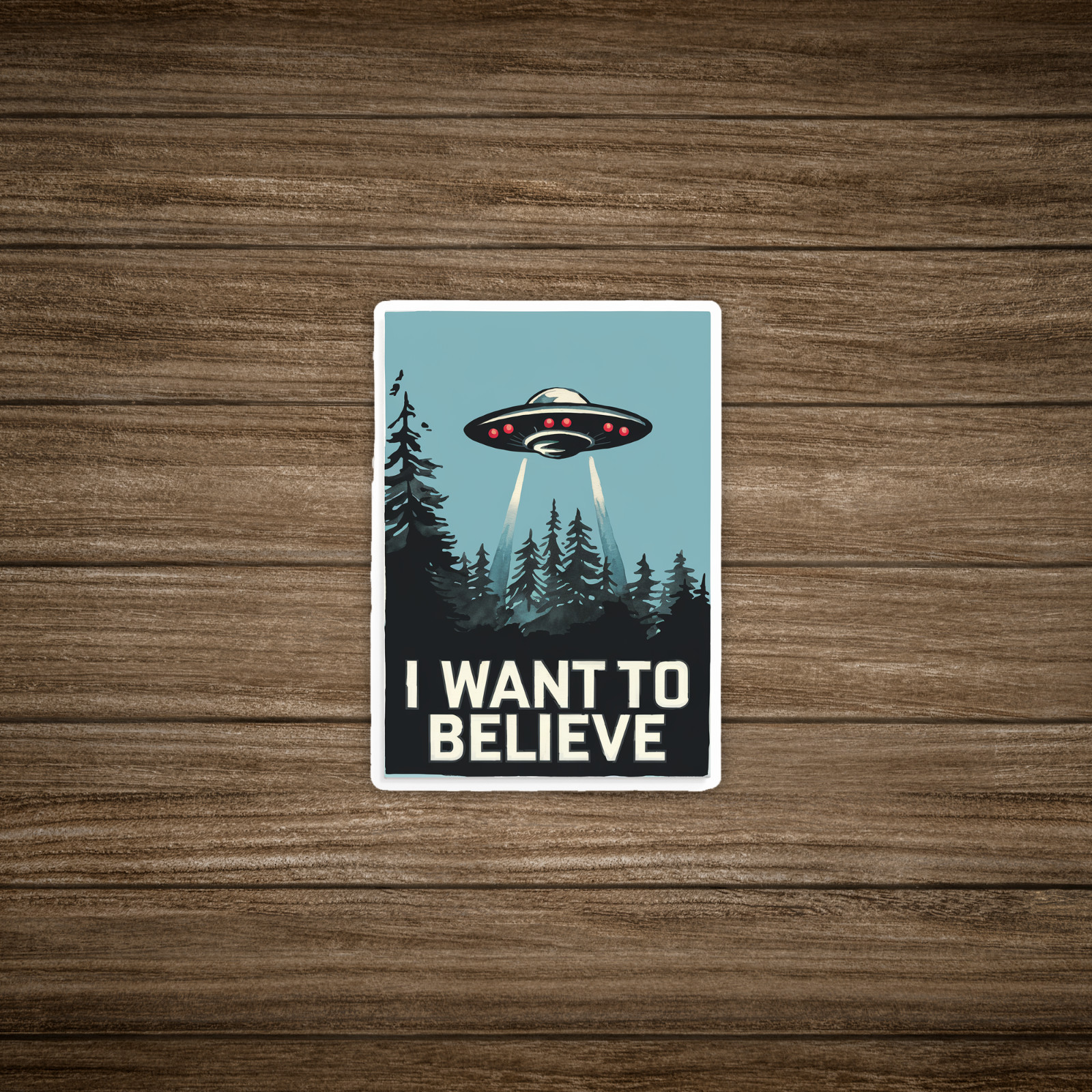 I Want to Believe UFO Abduction sticker – X-Files Inspired Sci-Fi Wall Art Print