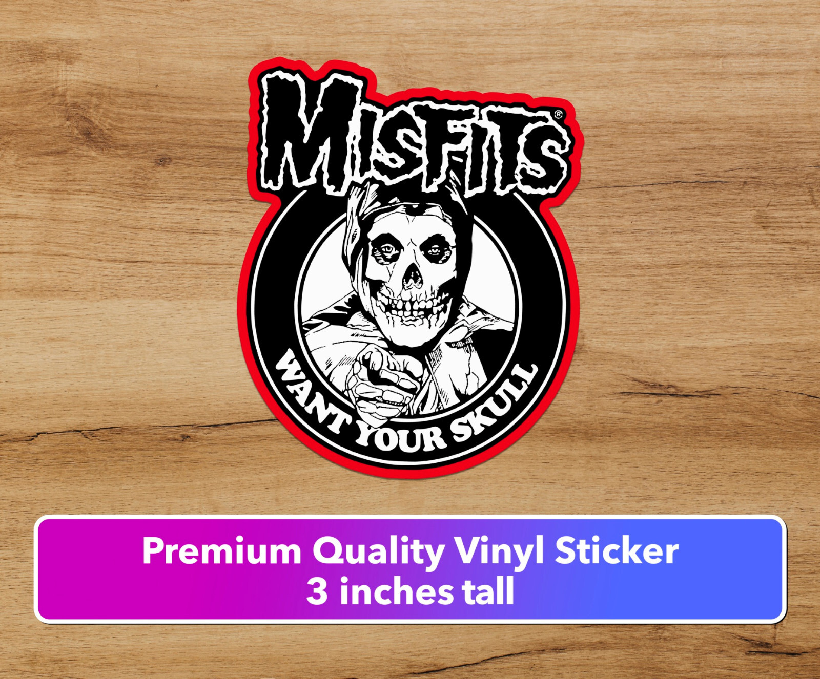 Misfits Want your skull Music Premium Vinyl Decal Sticker Free Shipping Punk