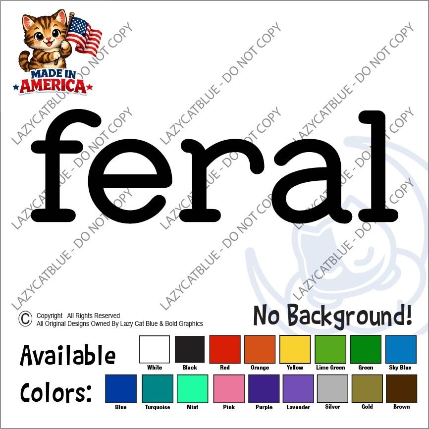 Feral Decal Sticker Funny Out of Control Wild Adult Life Crazy Goth Emo Kid Teen