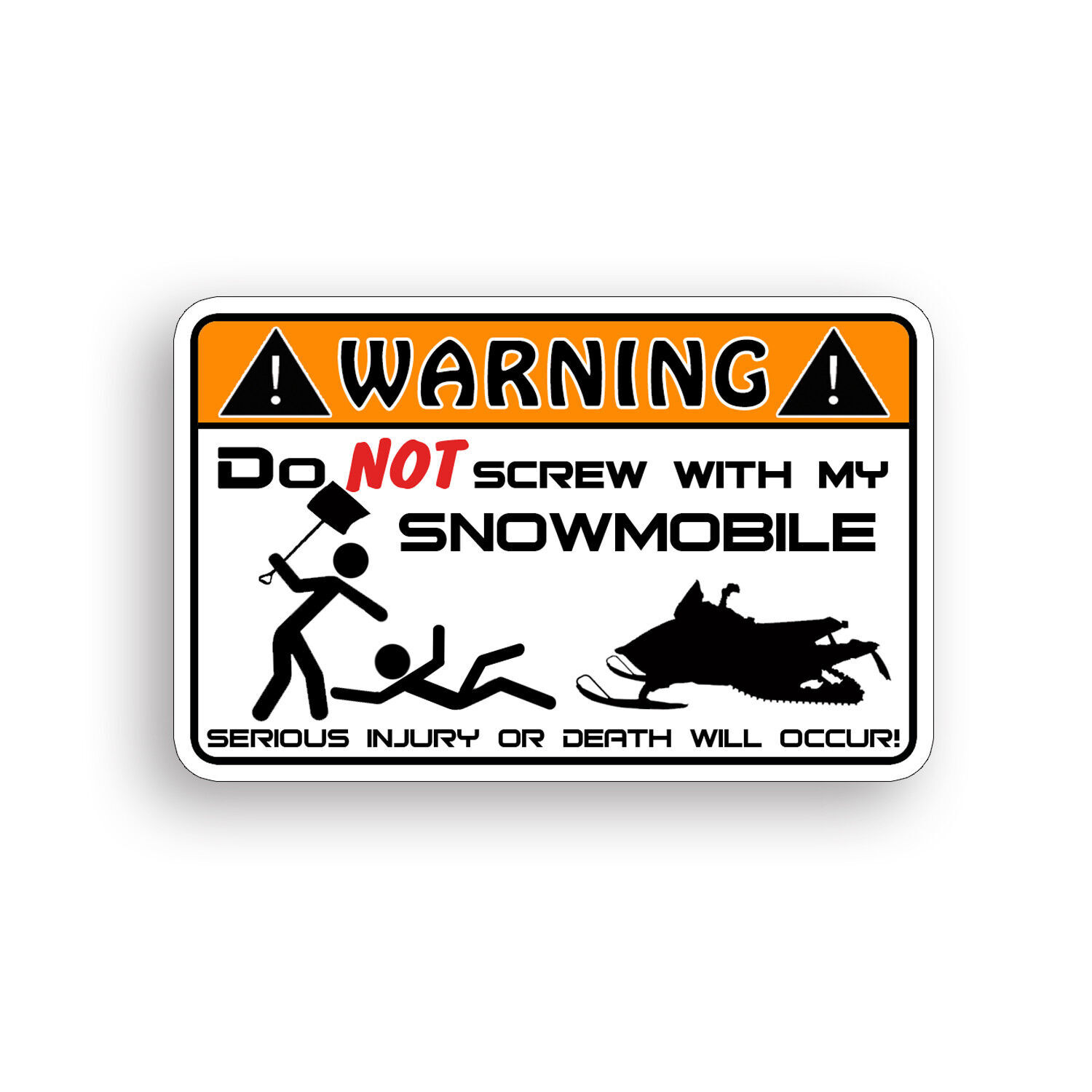 Snowmobile Warning Sticker Decal