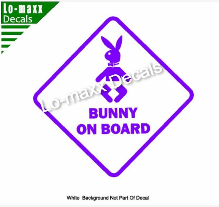 Bunny On Board Funny Original Design Superior Quality Die Cut Vinyl Decal
