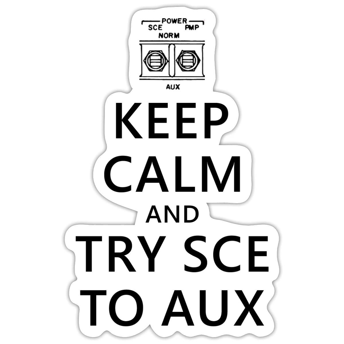 Keep Calm And Try SCE To Aux Apollo 12 Space Sticker, max. 4 x 4"