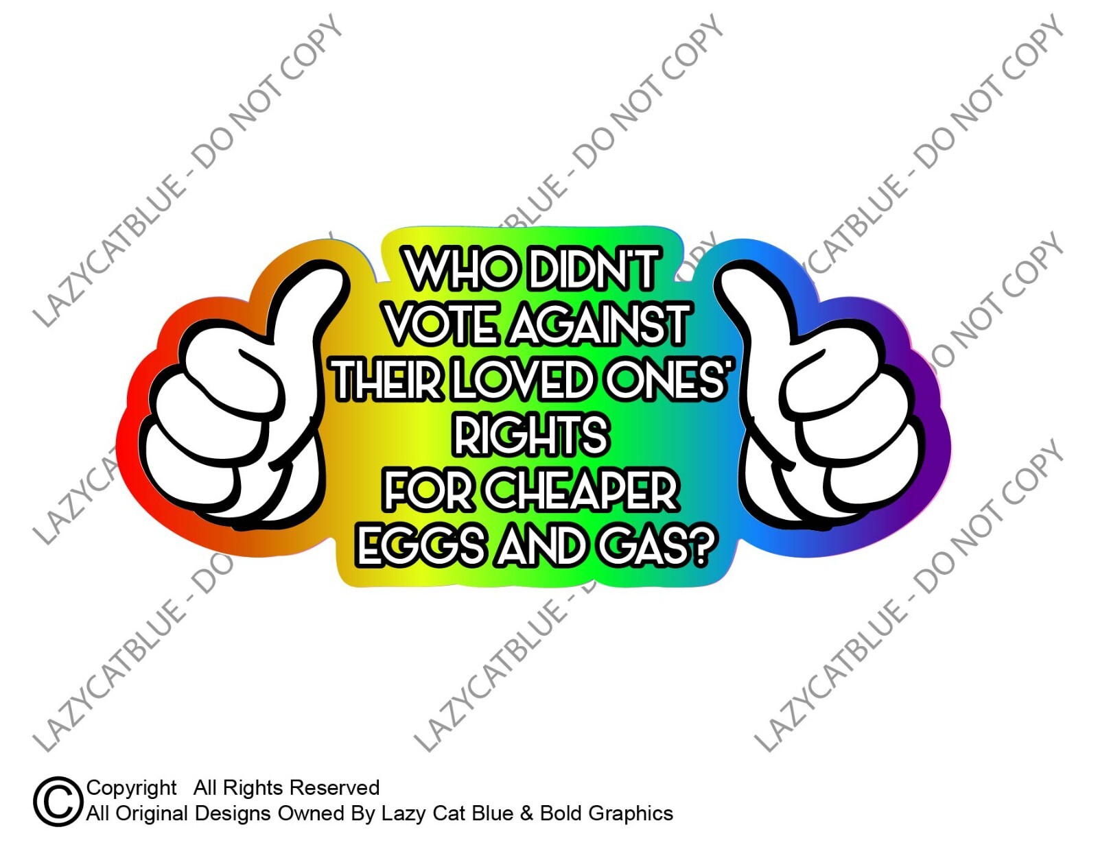 Who Didnt Vote Against Rights Decal Sticker LGBTQ Women Pride Support This Guy