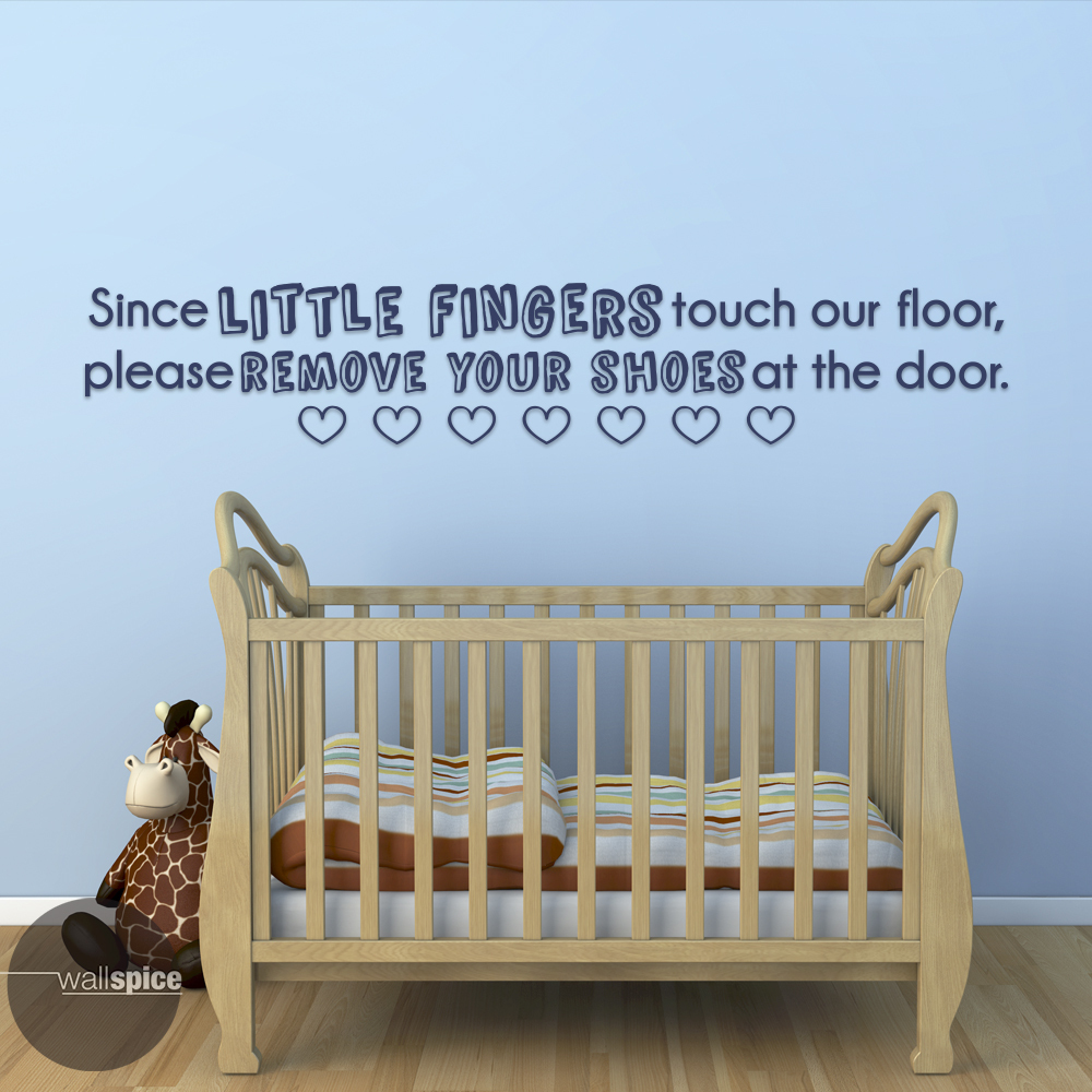 Little Fingers Touch Our Floor Please Remove Your Shoes Vinyl Wall Decal Sticker