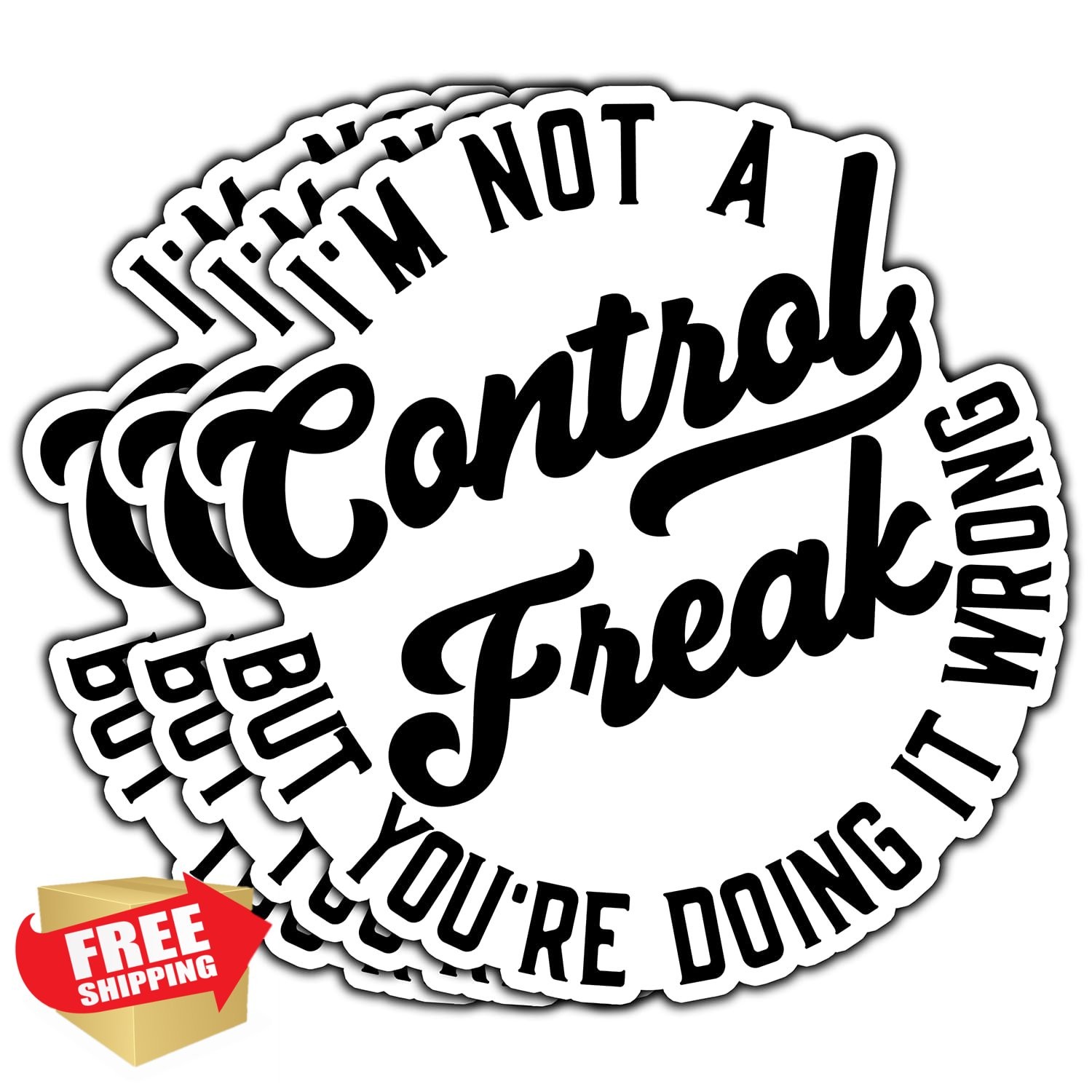 3pk Funny Control Freak Sarcastic Sticker 3×2.9 Inch