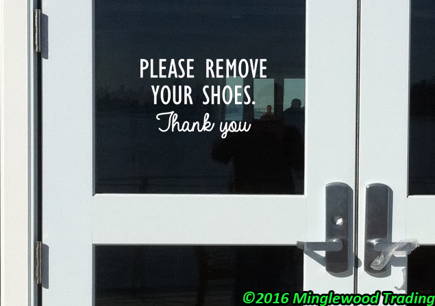 Please Remove Your Shoes Thank You vinyl decal sticker | Door Sign V3 |