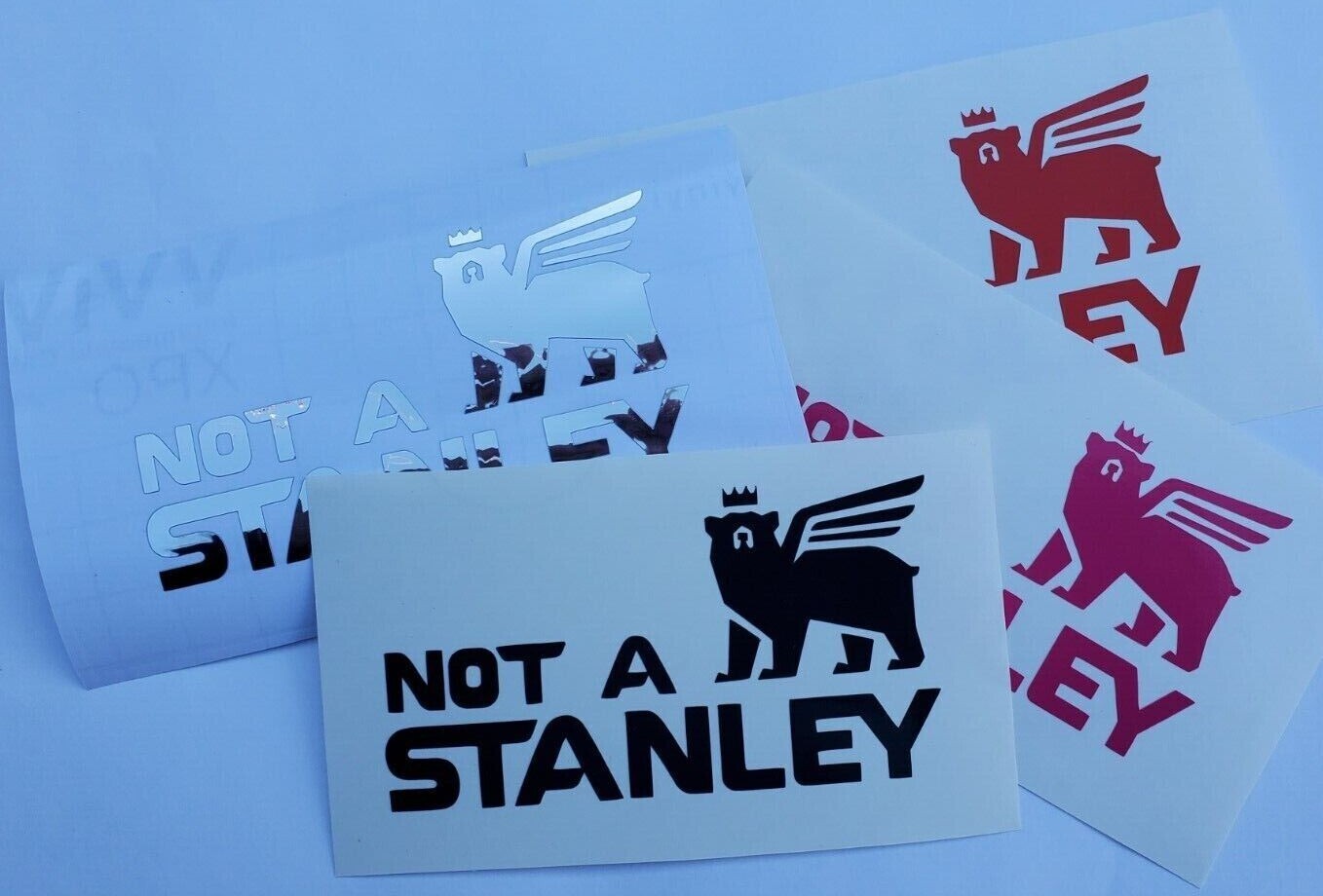 Not A Stanley Decal, Stanley Tumbler Vinyl Logo, Funny Stanley Sticker