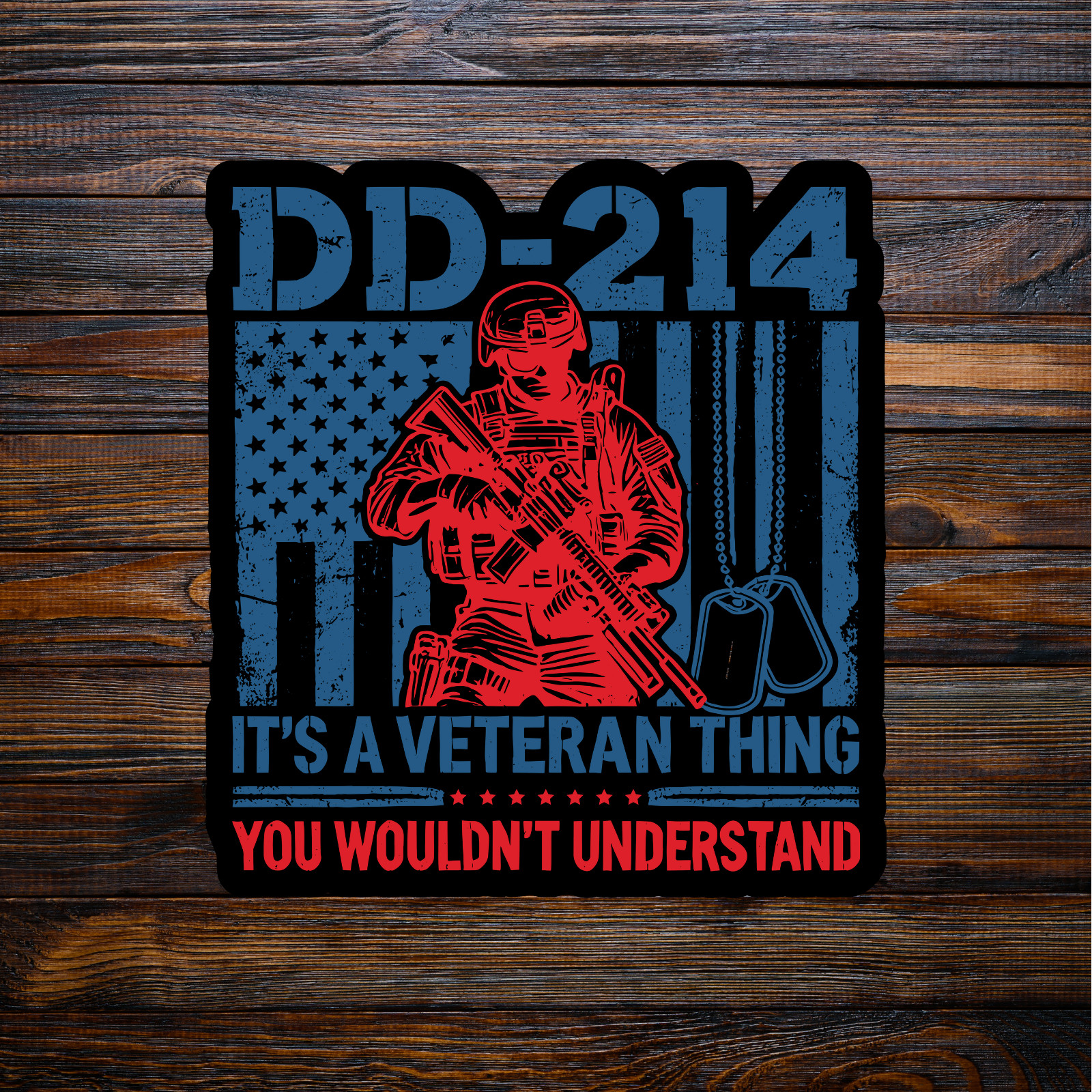 Military sticker vinyl decal DD-214 it's a veteran thing you wouldn't understand