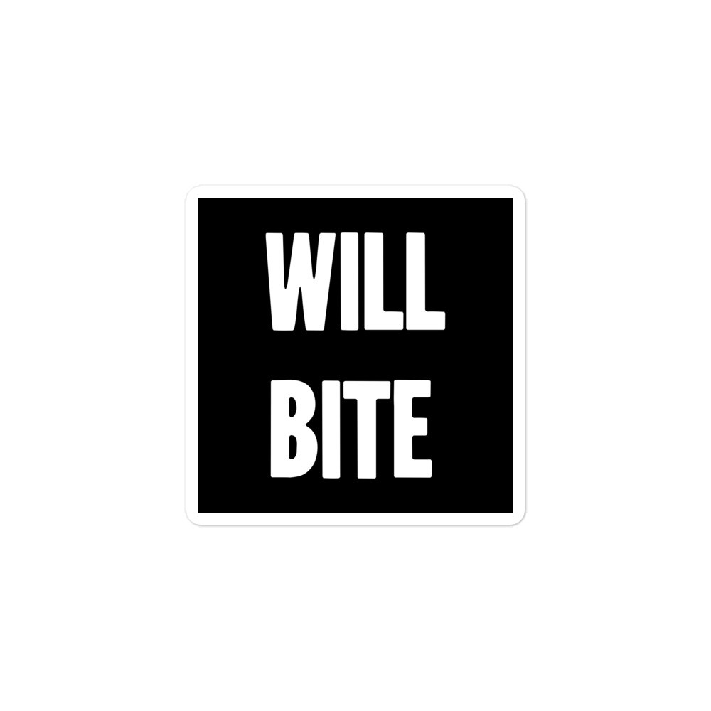 New Black Novelty Comedy Vinyl Sticker Will Bite Crazy Psycho Outlaw Rebel