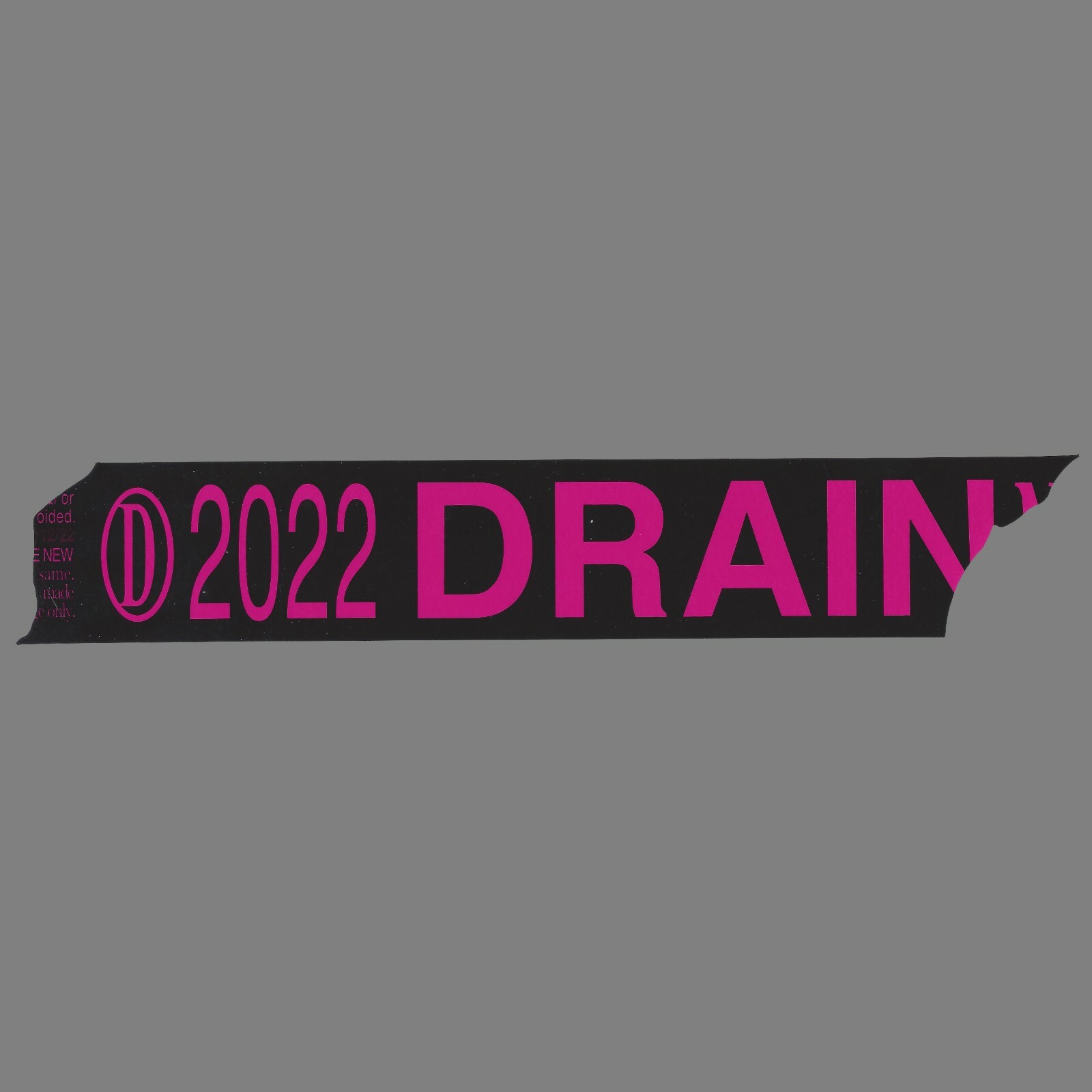 Drain Gang 2022 World Tour Drain 22 Sticker