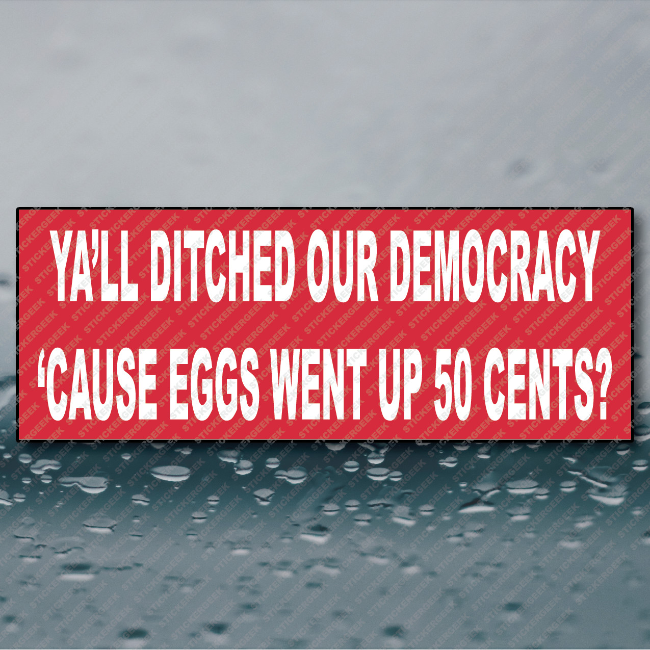 Anti Trump Ya'll Ditched Our Democracy Bumper Sticker Funny Prank Gag Joke 8×3