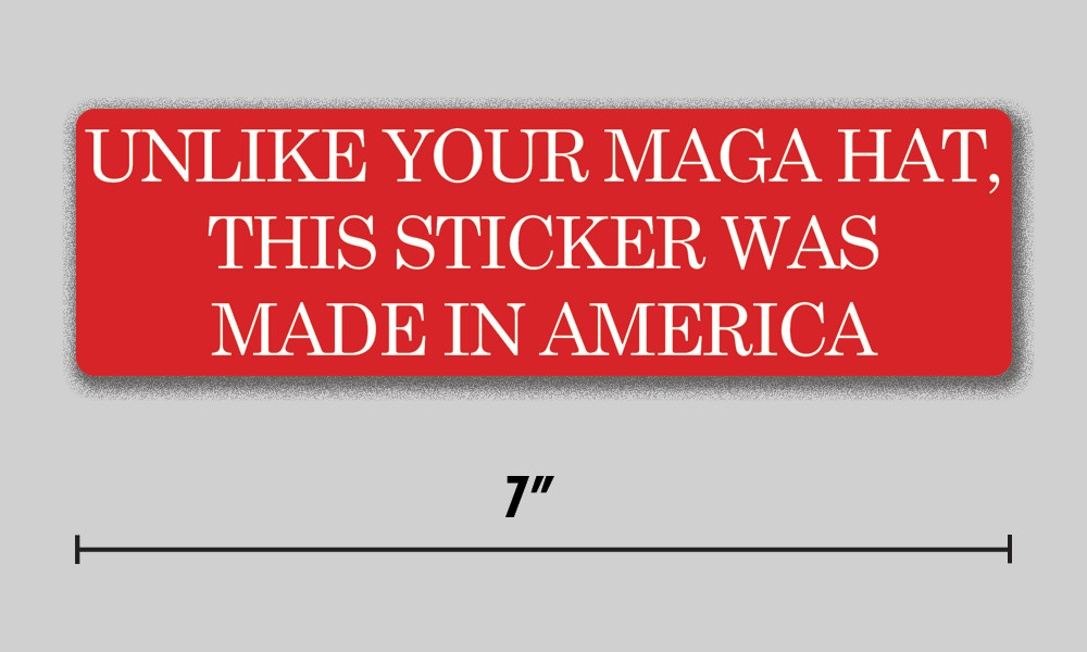 Anti-Trump Sticker "Made in America" Anti-MAGA 7" Vinyl Decal