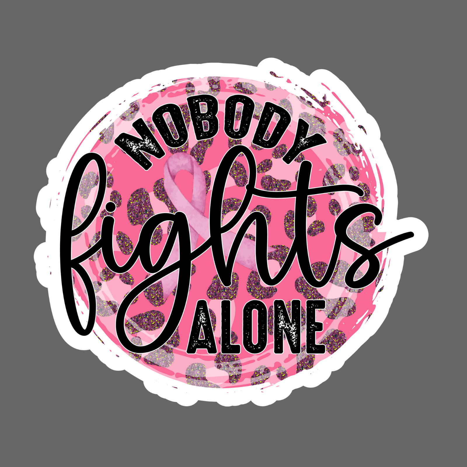 Breast cancer sticker vinyl decal nobody fights alone pink ribbon leopard