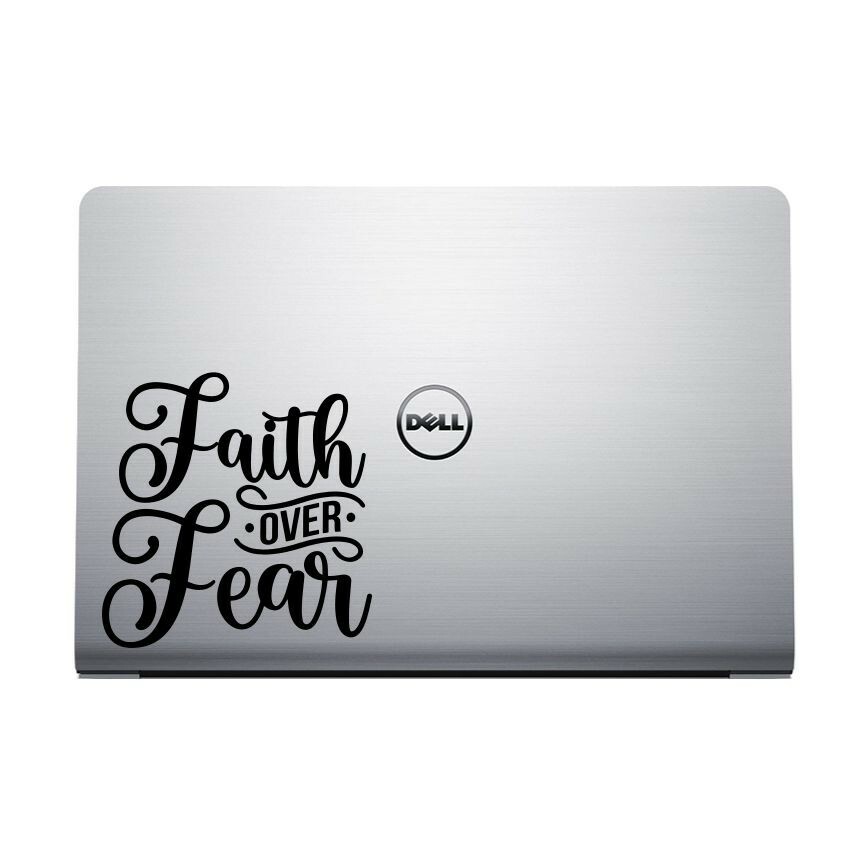 FAITH OVER FEAR vinyl decal Car, Truck, Window, Wall, Mirror, Bumper, Laptop