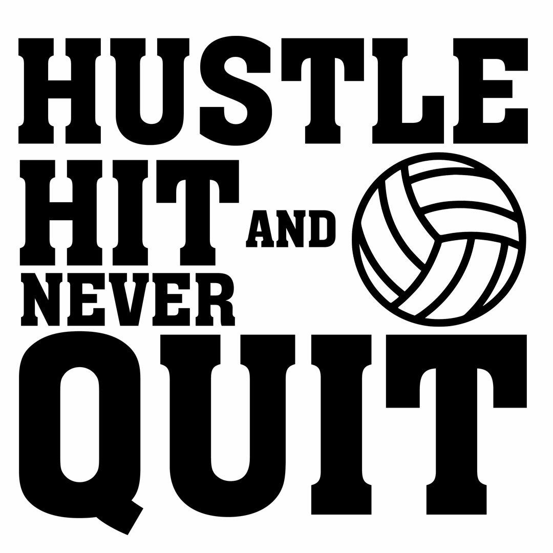 Volleyball Sports Die Cut Vinyl Decal Sticker Hustle Hit Never Quit (13"x13" in)