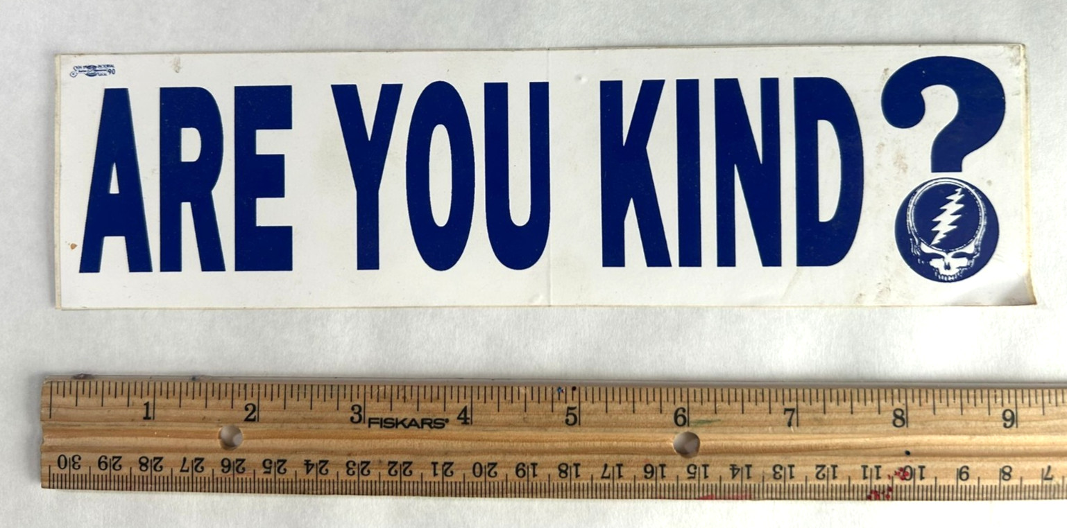 Vintage "Are You Kind?" Grateful Dead bumper sticker