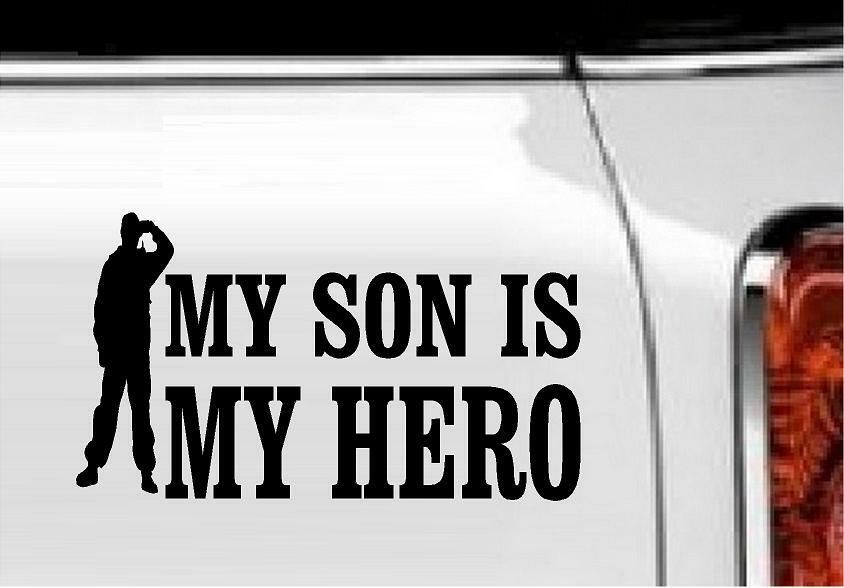 My Son Is My Hero Vinyl Decal Home Décor 4" x 7"