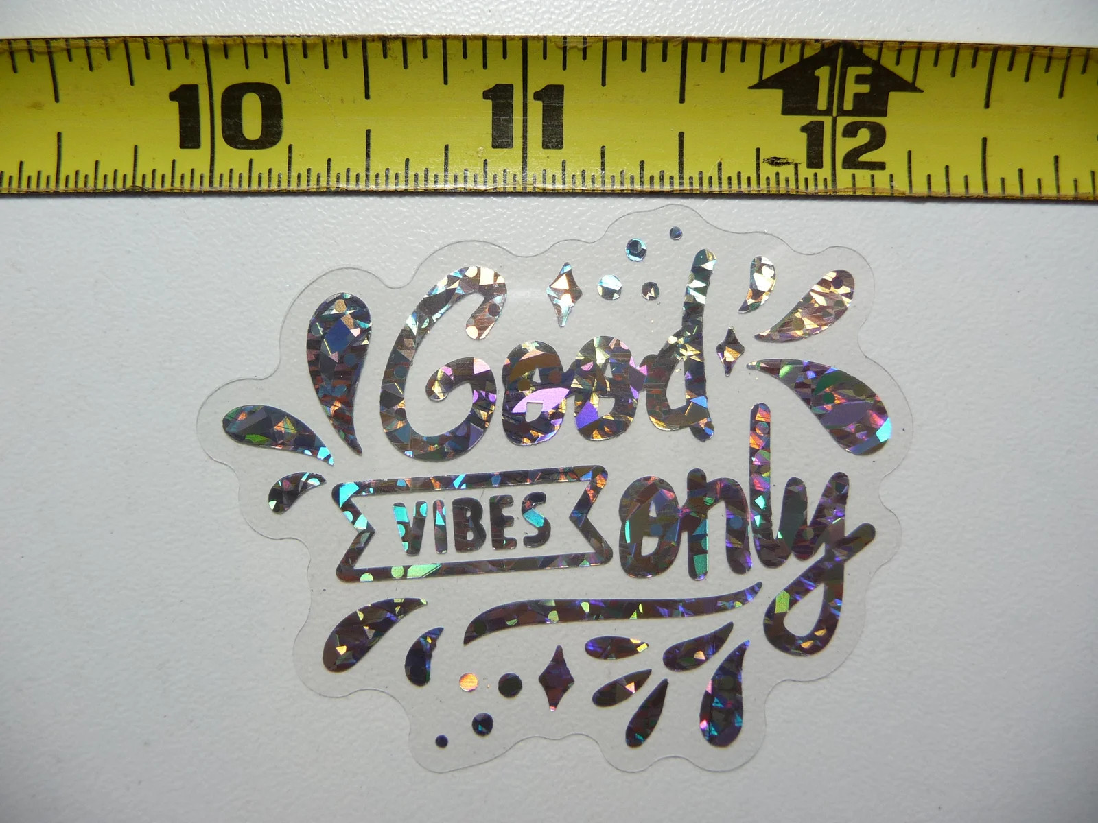 GOOD VIBES ONLY SMALL STICKER DECAL HOLOGRAPHIC POSITIVE MOTIVATIONAL FEEL GOOD