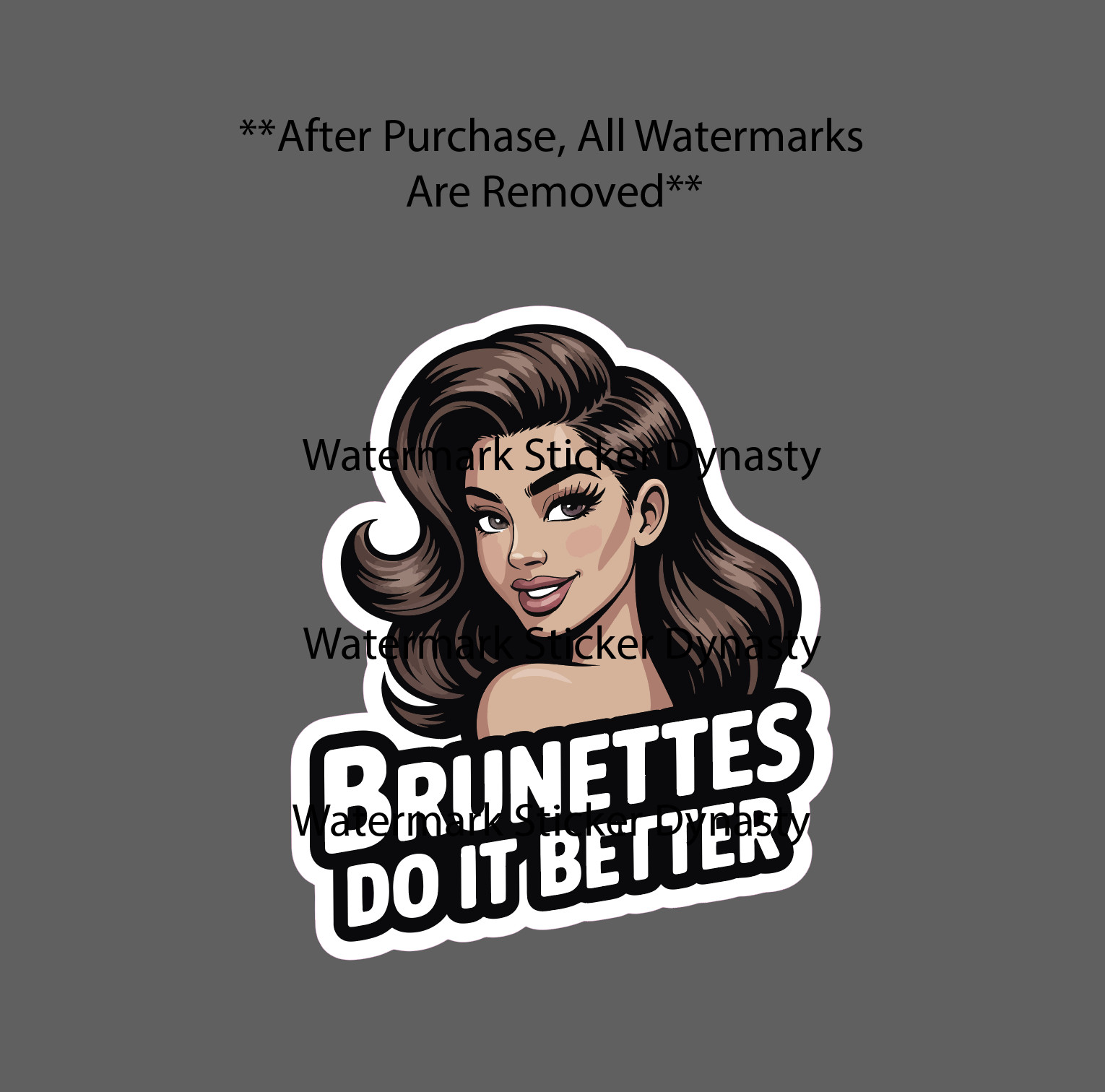 Brunettes Do It Better Sticker Waterproof Decal Girl Woman Beauty Hair Gift NEW