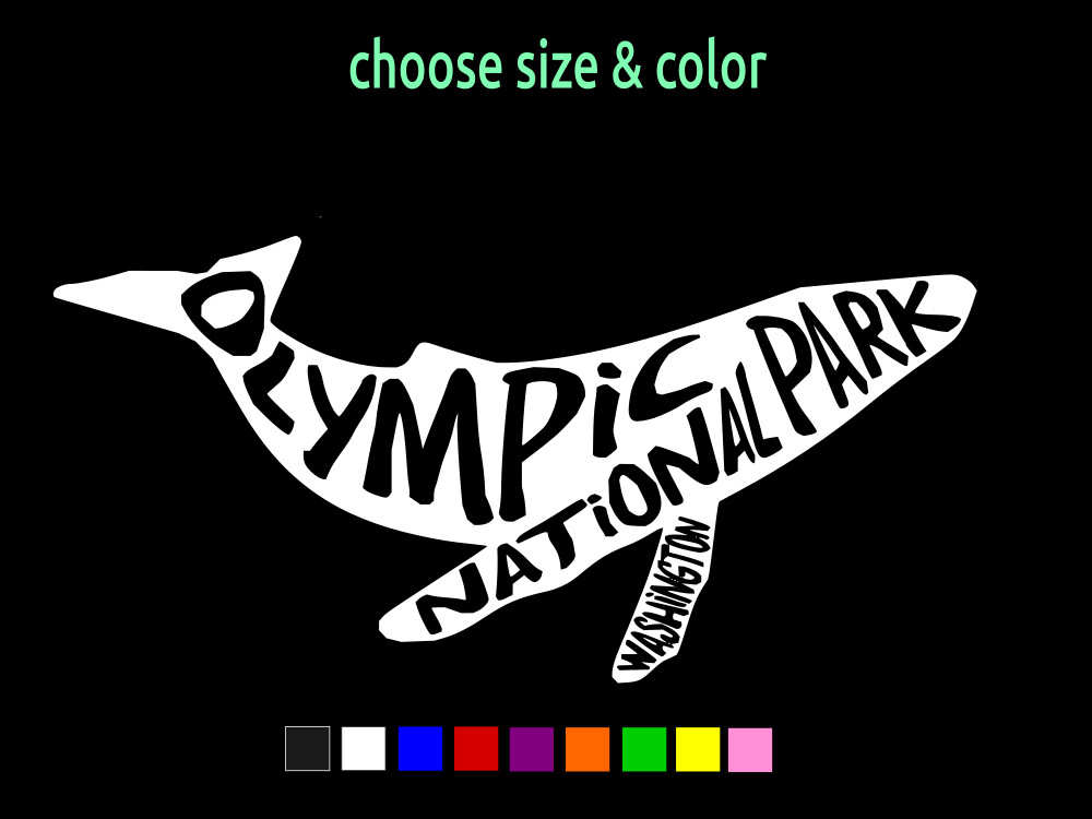 Olympic National Park Humpback Whale Vinyl Window Car Decal CHOOSE SIZE COLOR