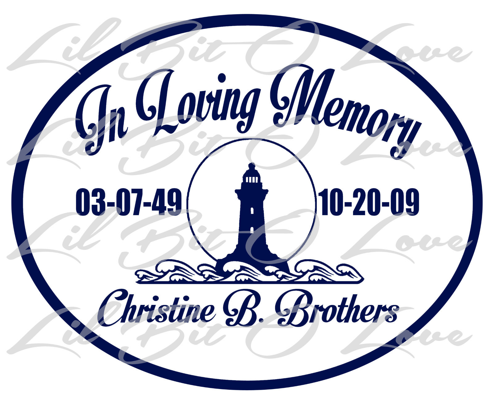 PERSONALIZED IN LOVING MEMORY VINYL DECAL W/ LIGHTHOUSE WITH NAMES & DATES