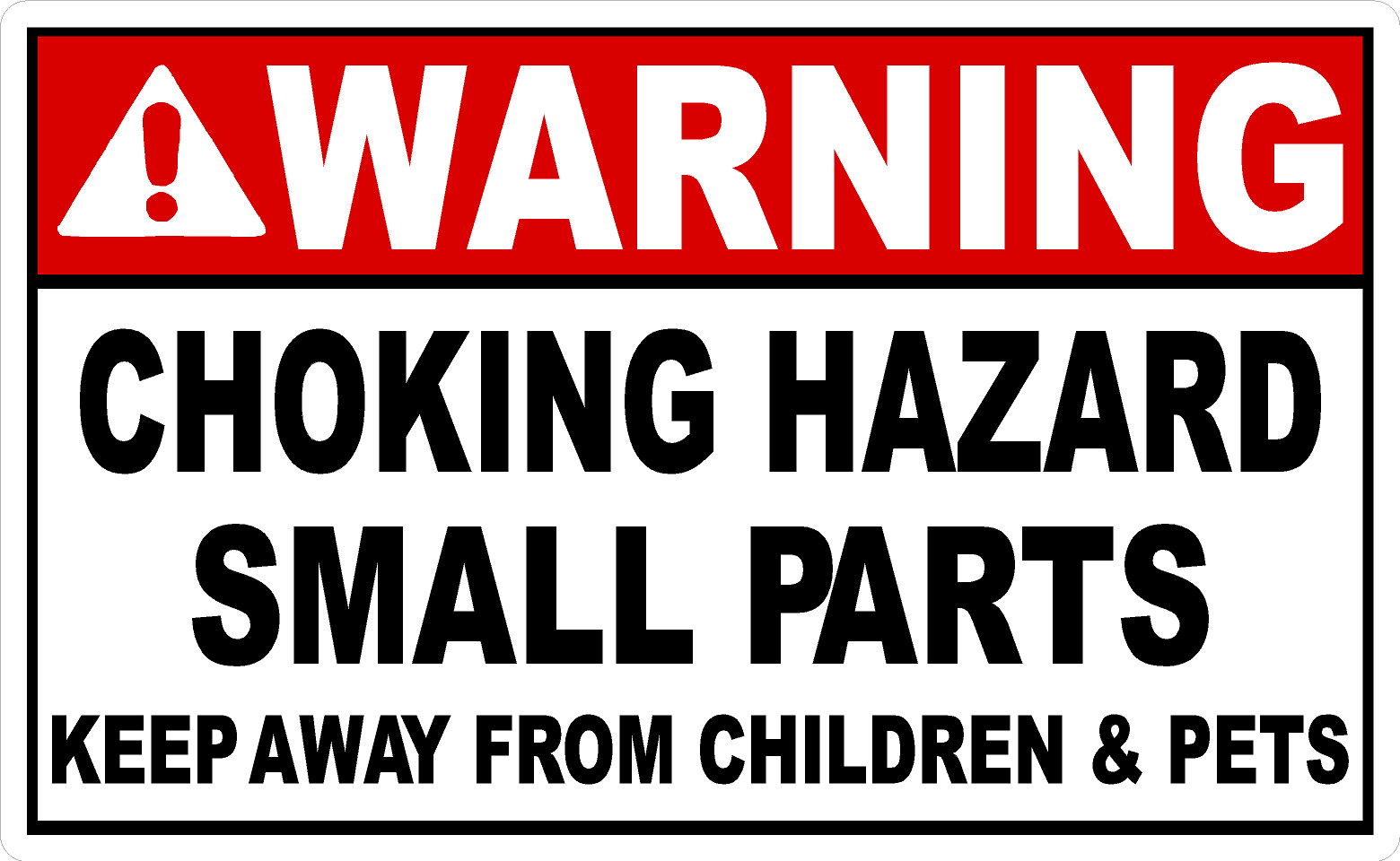 Warning Choking Hazard Small Parts Keep Away From Children/Pets Decal Multi-Pack