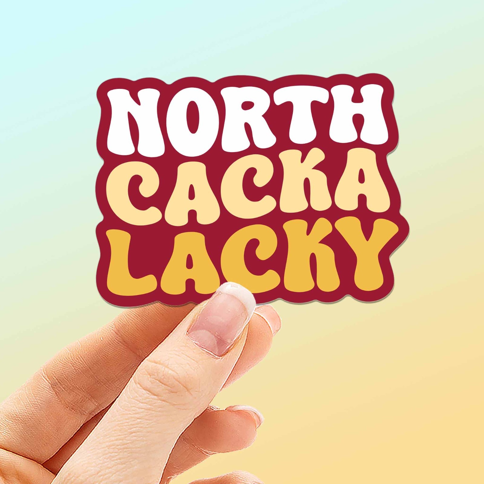 North Cackalacky Funny North Carolina Sticker – Cute NC Decal