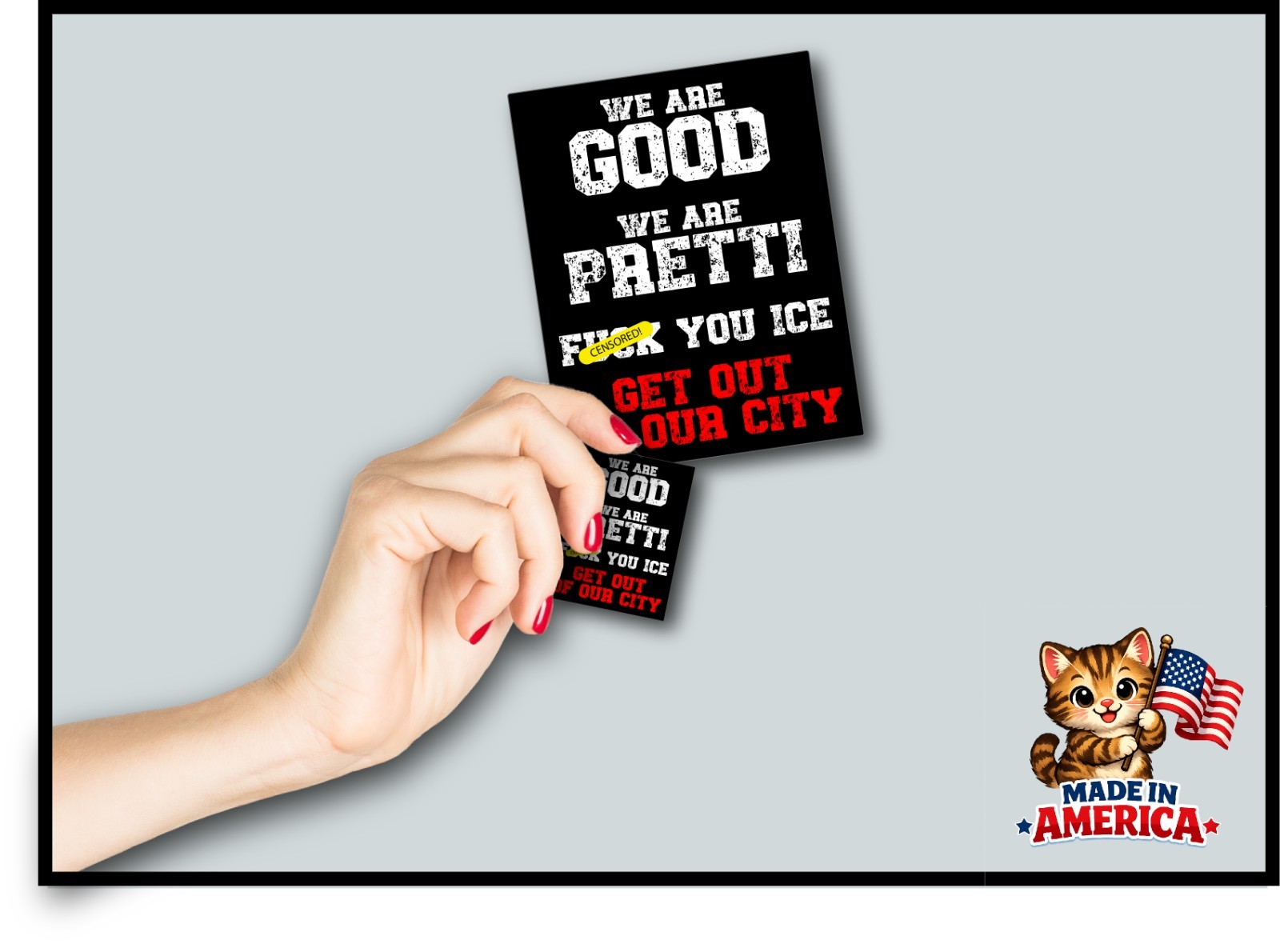 F*** ICE We Are Good Pretti Decal Sticker Support Protest Anti MAGA Trump CIty