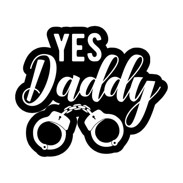 Sexy Yes Daddy Handcuffs Vinyl Decal