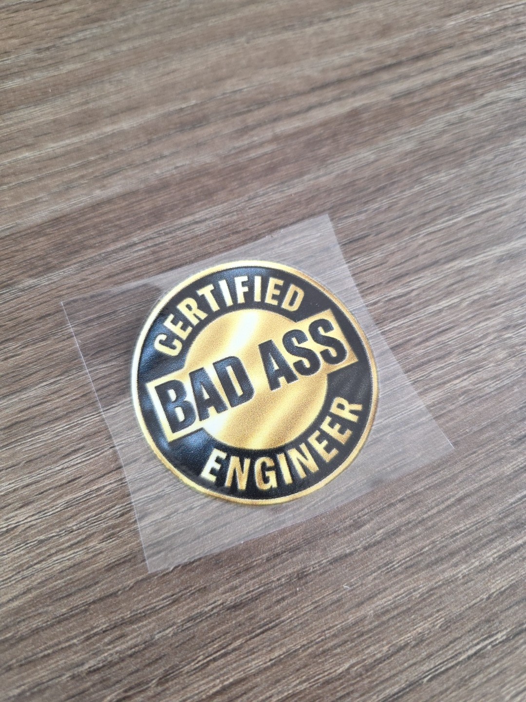 Certified Badass Engineer UV DTF Decal Sticker Waterproof Vehicle,Hardhat,Laptop