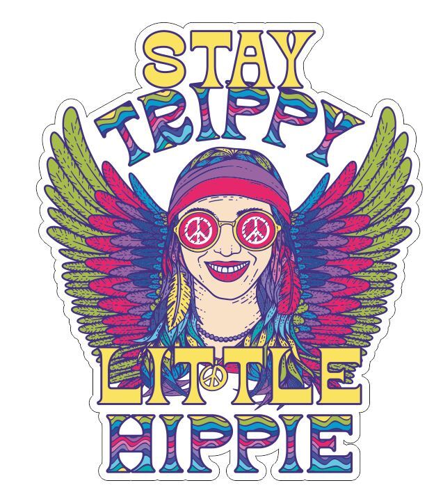 Stay Trippy Little Hippie Sticker A39