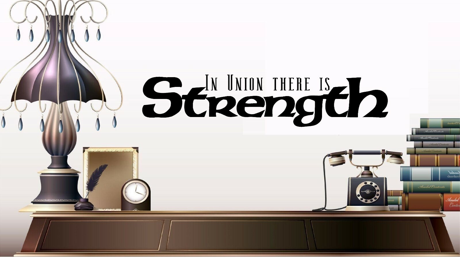 In Union There is Strength Vinyl Decal Home Décor 11" x 32"