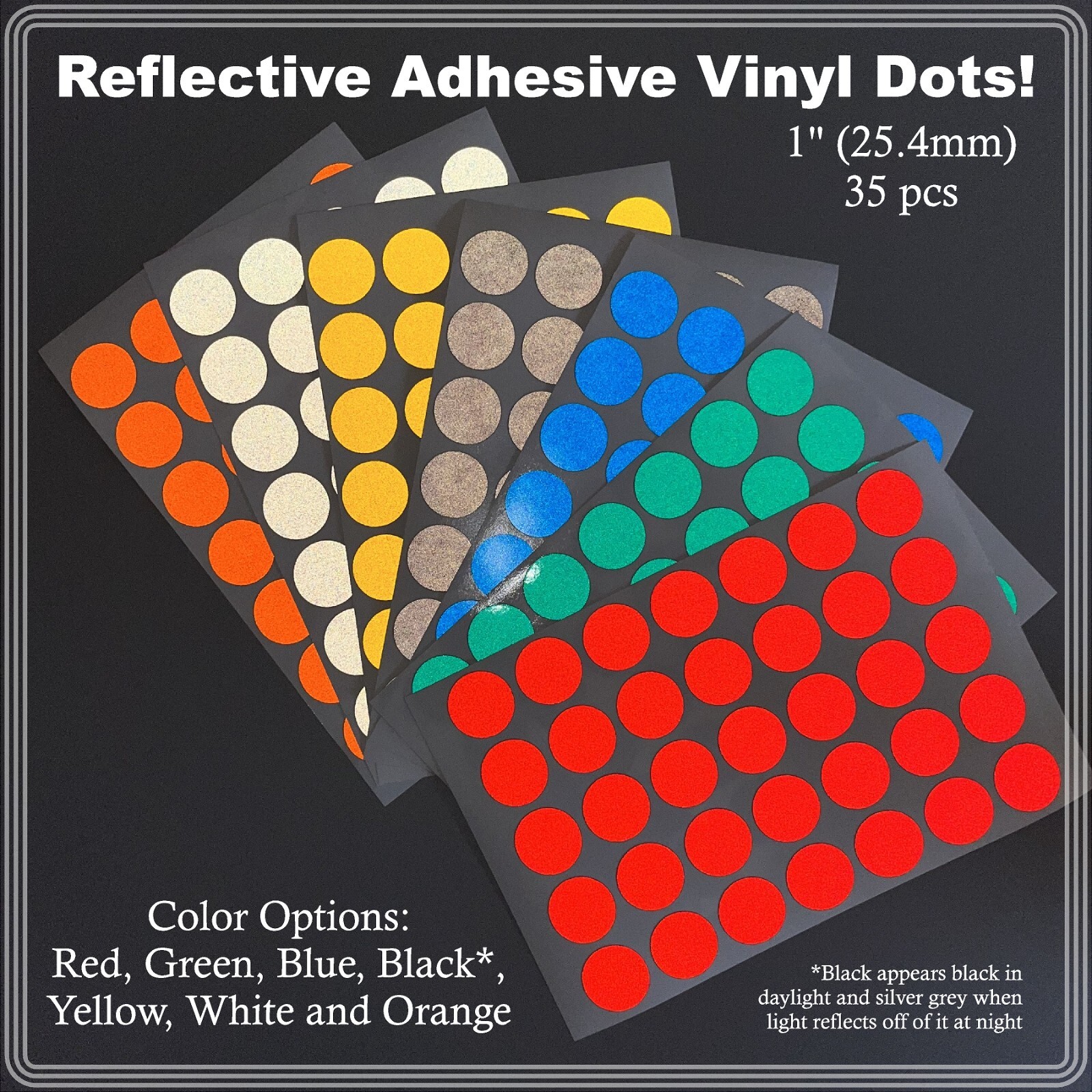 1" (25.4mm) Reflective Adhesive Back Dots Sheets of 35 Stickers 7 Color Options