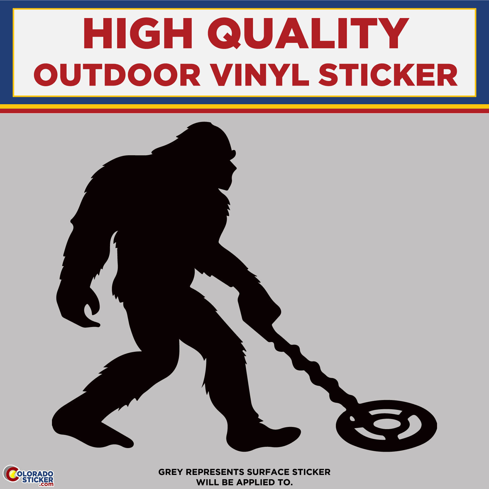 Big Foot with Metal Detector, Die Cut High Quality Vinyl Stickers