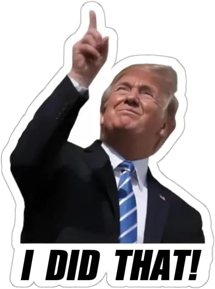 Trump I Did that Stickers, 2.5inch I Did that Trump Sticker 100PCS