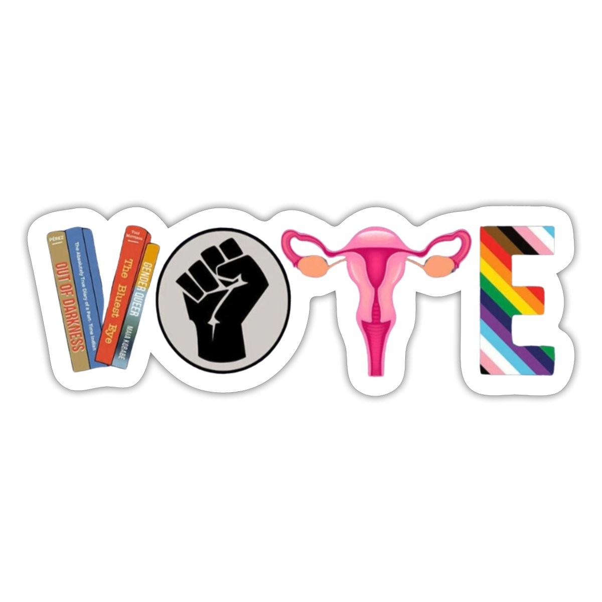 Vote For Equality Social Justice Pro Choice LGBTQ+ Sticker, max. 4 x 4"