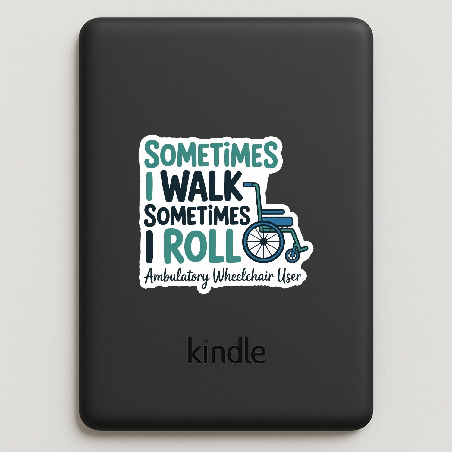 4pcs Sometimes I Walk I Roll Stickers – Disability Awareness Vinyl Decals