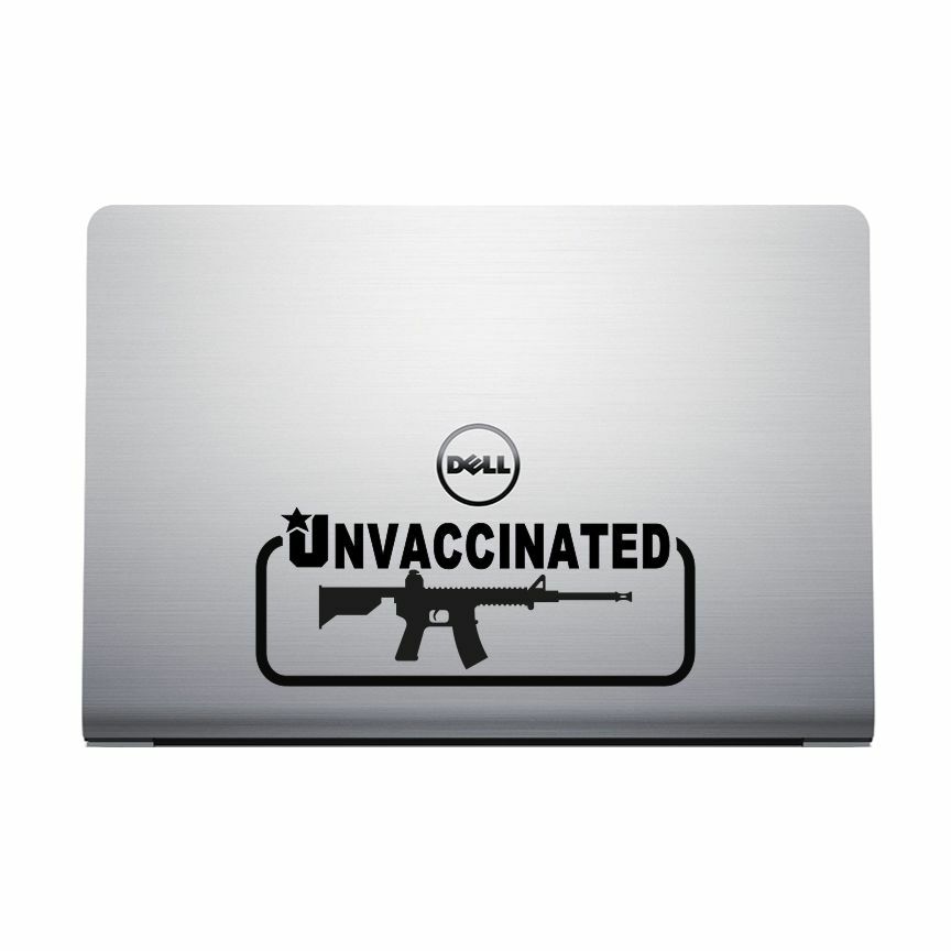 UNVACCINATED Vinyl Decal. Car Window Sticker